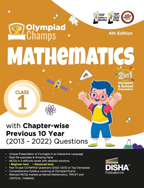 Olympiad Champs Mathematics Class 1 with Chapter-wise Previous 10 Year (2013 - 2022) Questions 4th Edition Complete Prep Guide with Theory, PYQs, Past (Paperback)