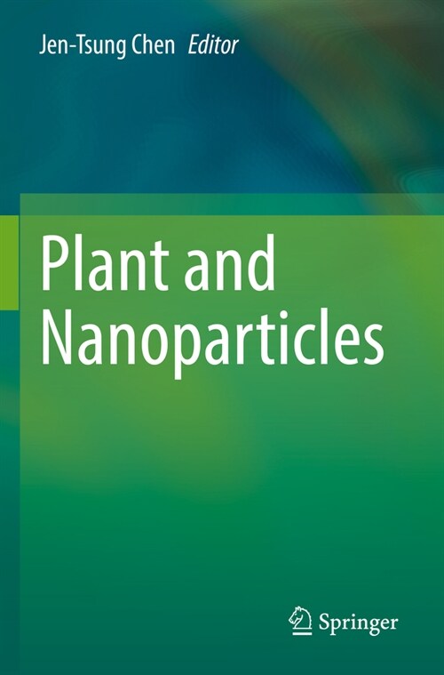 Plant and Nanoparticles (Paperback, 2022)