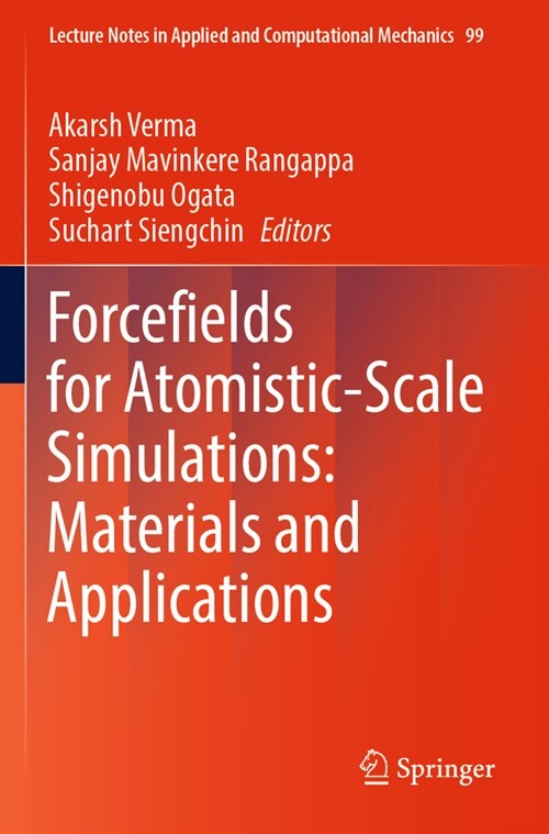 Forcefields for Atomistic-Scale Simulations: Materials and Applications (Paperback, 2022)