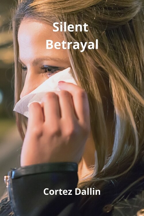 Silent Betrayal (Paperback)