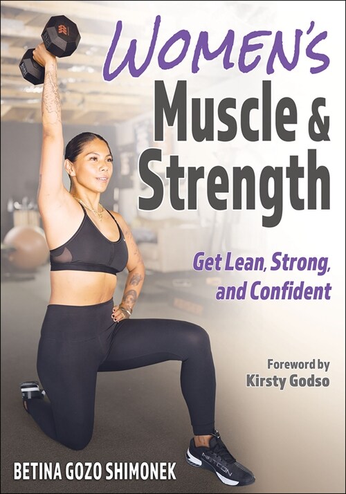 Womens Muscle & Strength: Get Lean, Strong, and Confident (Paperback)