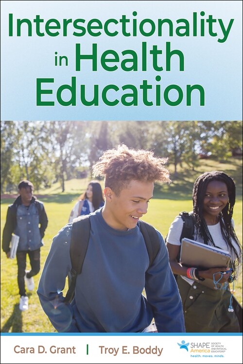 Intersectionality in Health Education (Paperback)