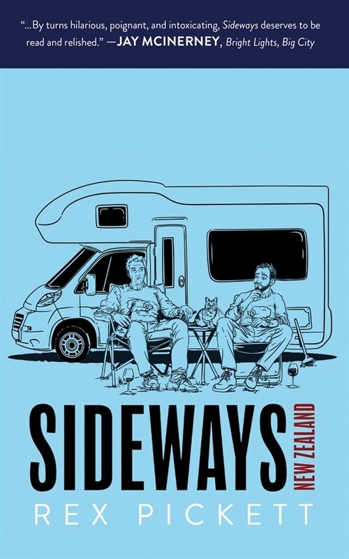 Sideways New Zealand: The Road Back (Hardcover)