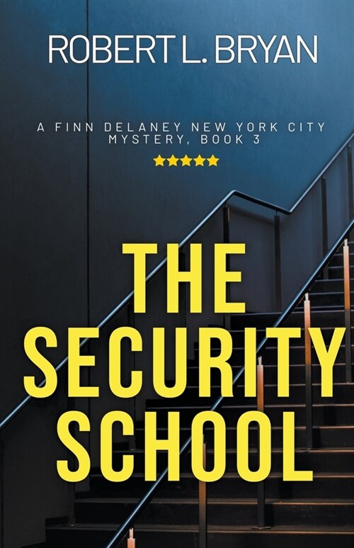The Security School (Paperback)