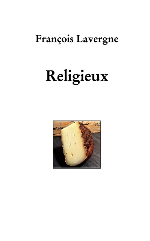 Religieux (Paperback)