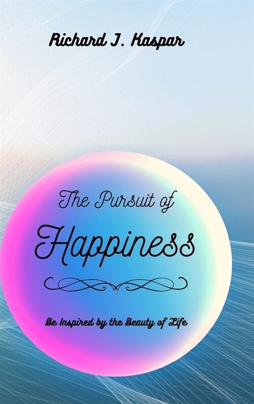 The Pursuit of Happiness (Hardcover)