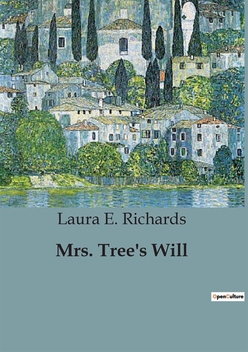 Mrs. Trees Will (Paperback)