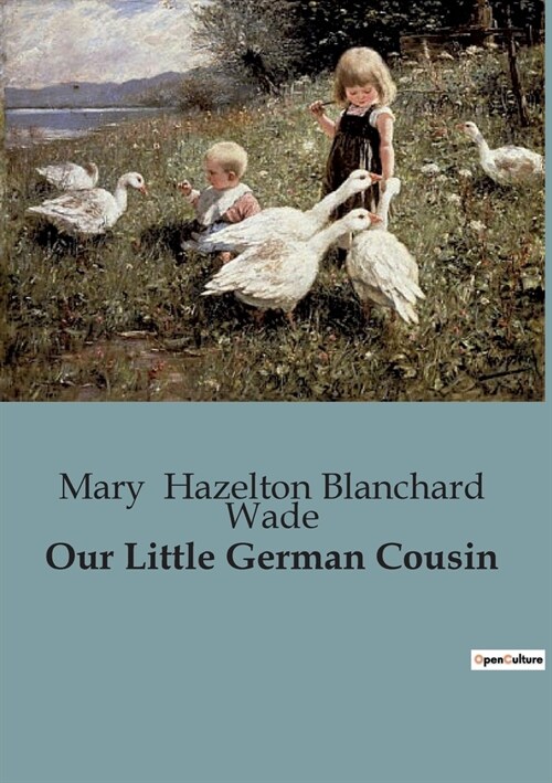 Our Little German Cousin (Paperback)