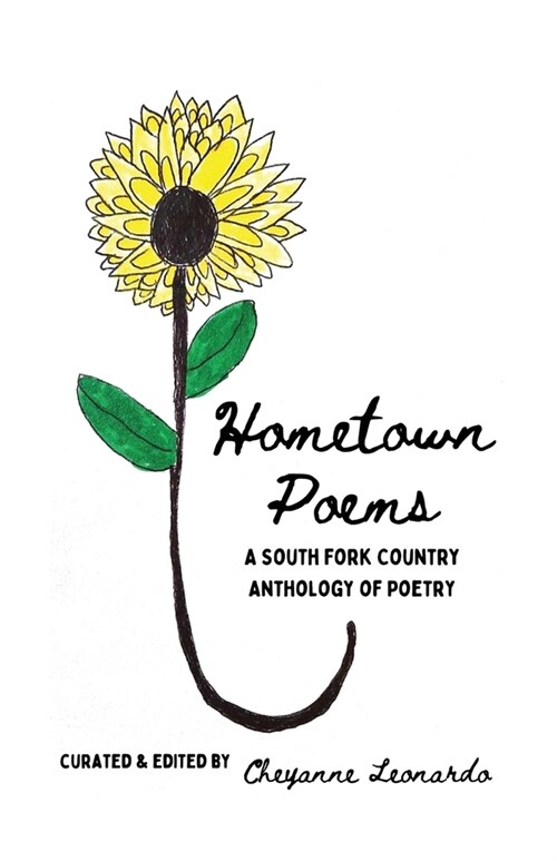 Hometown Poems: A South Fork Country Anthology of Poetry (Paperback)