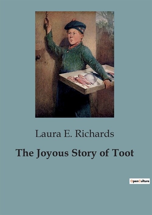 The Joyous Story of Toot (Paperback)