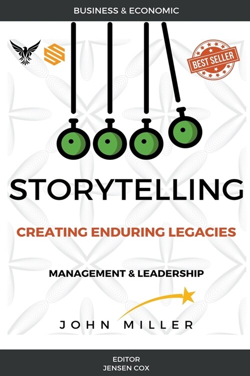 Storytelling: Creating Enduring Legacies (Paperback)