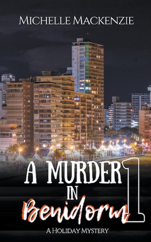 A Murder in Benidorm (Paperback)