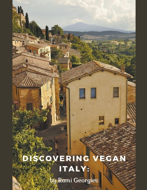 Discovering Vegan Italy (Paperback)