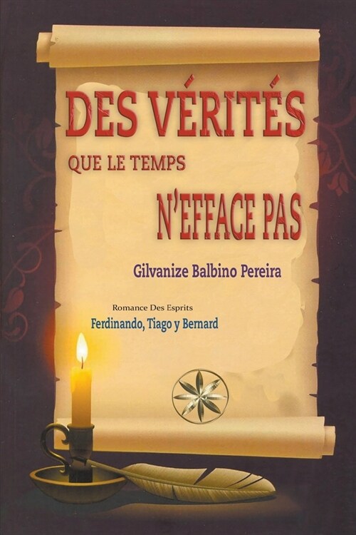 Des V?it? Que Le Temps Nefface Pas (Paperback)