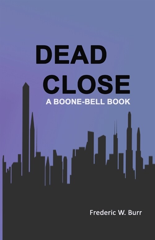 Dead Close (Paperback)