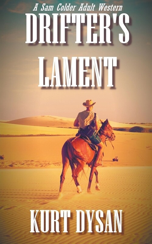 Drifters Lament (Paperback)