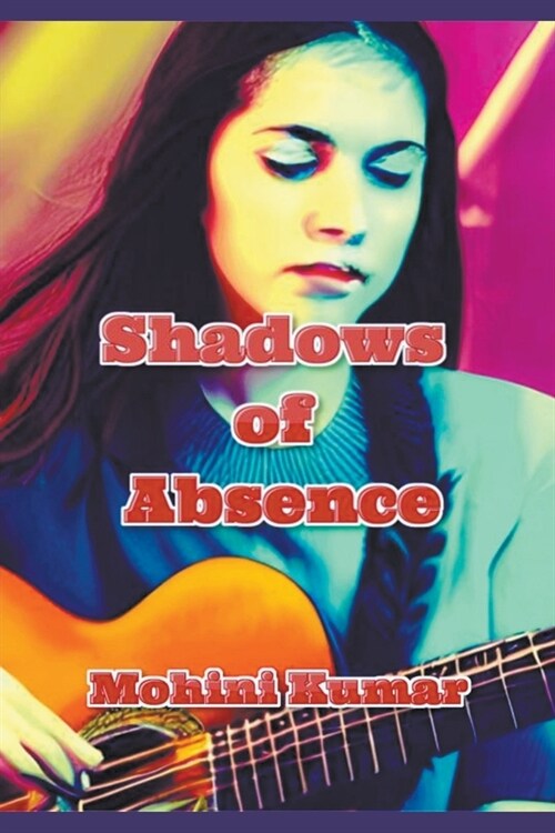 Shadows of Absence (Paperback)