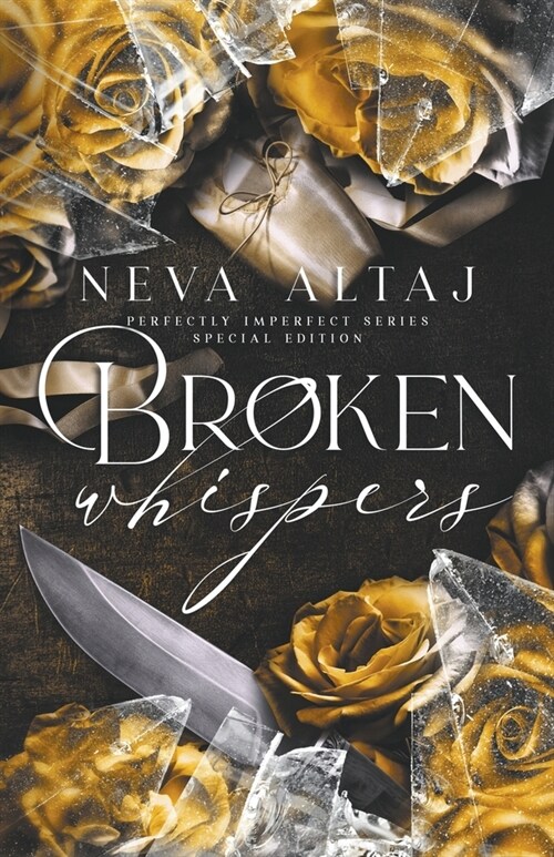 Broken Whispers (Special Edition Print) (Paperback)