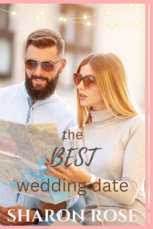 The Best Wedding Date: Love Beyond Measure (Paperback)