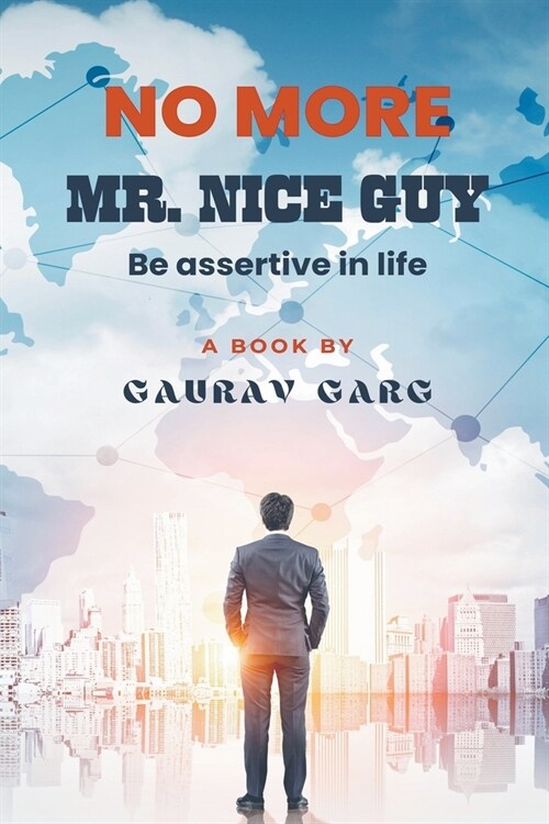 No More Mr. Nice Guy (Paperback)