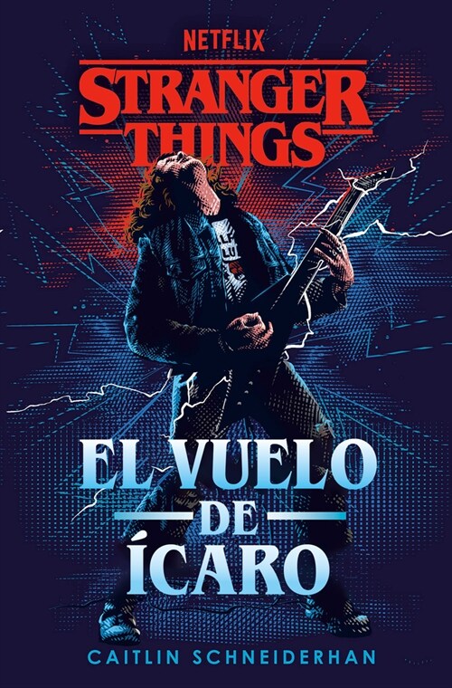 Stranger Things: El Vuelo de ?aro / Stranger Things: Icaruss Flight (Paperback)