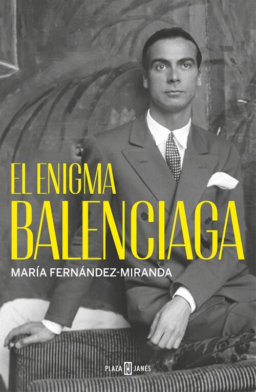 El Enigma Balenciaga / The Balenciaga Enigma (Hardcover)