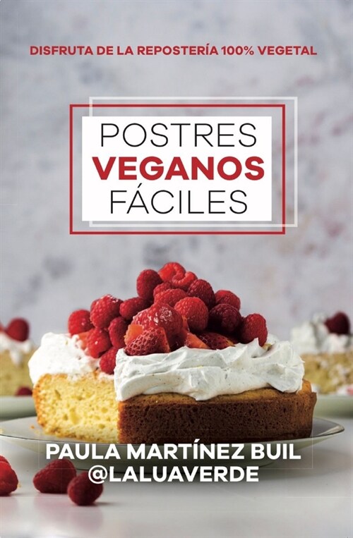 Postres Veganos Faciles (Paperback)