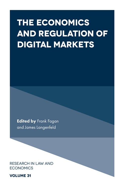 The Economics and Regulation of Digital Markets (Hardcover)