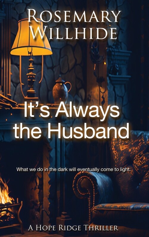 Its Always the Husband (Hardcover)