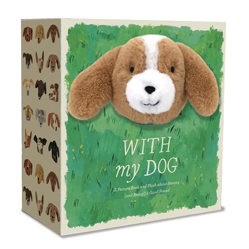 With My Dog: A Picture Book and Plush about Having (and Being!) a Good Friend (Hardcover)