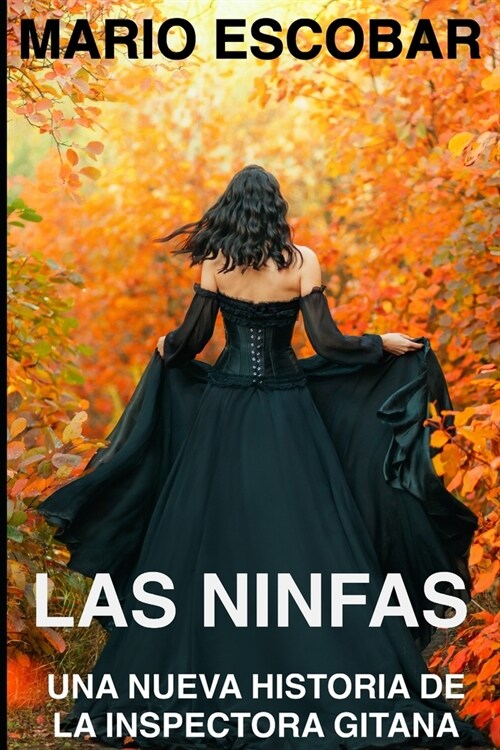 Las Ninfas: Una novela de suspense, intriga y misterio (Paperback)