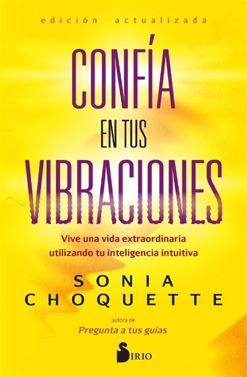CONFIA EN TUS VIBRACIONES (Paperback)