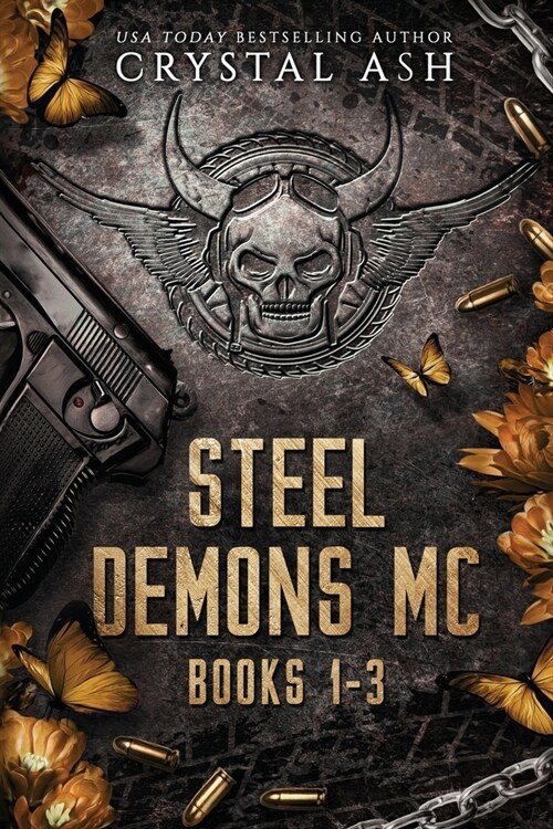 Steel Demons MC: Books 1-3 (Paperback)