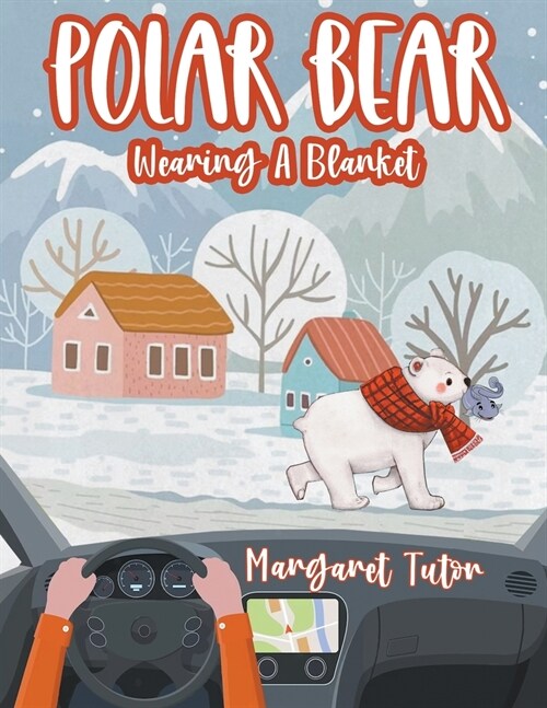 Polar Bear Wearing A Blanket (Paperback)