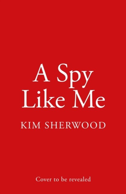 A Spy Like Me (Hardcover)