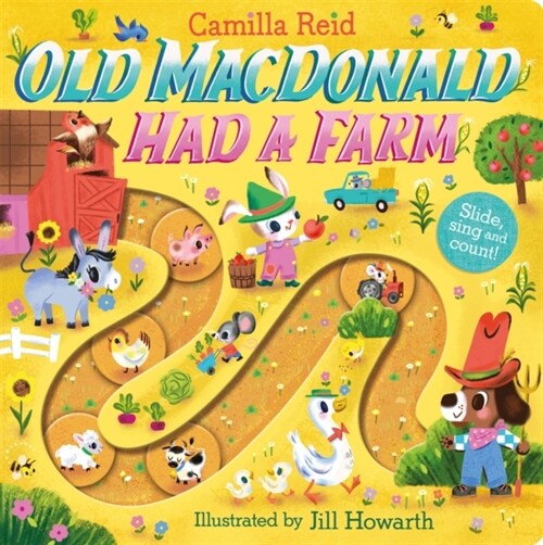 Old Macdonald had a Farm : A Slide and Count Book (Board Book)