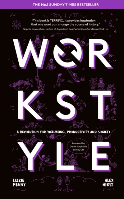 Workstyle : A revolution for wellbeing, productivity and society (Paperback)