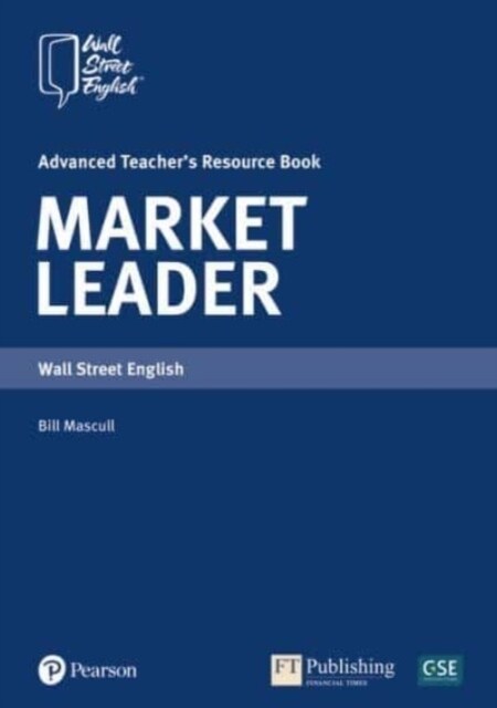 Market Leader Advanced Teachers Book WSI (Spiral Bound)