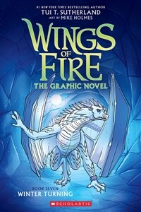 Wings of Fire Graphic Novel #7 : Winter Turning (Paperback)