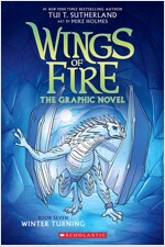 Wings of Fire Graphic Novel #7 : Winter Turning (Paperback)