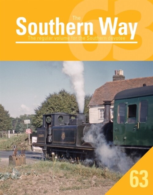 Southern Way 63 (Paperback)