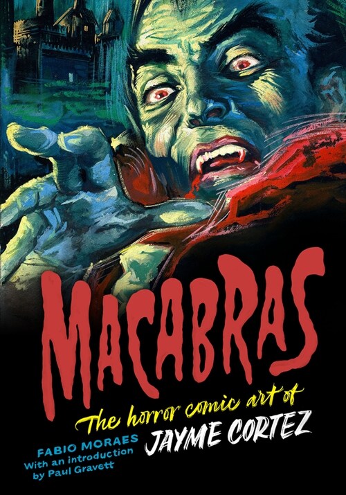 Macabras : The Art of Jayme Cortez (Hardcover)