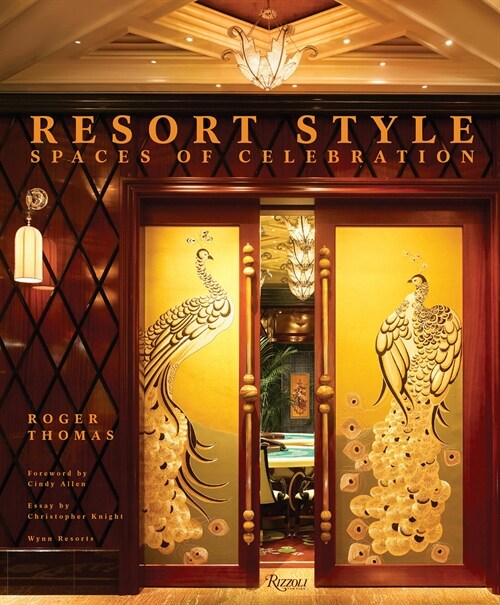 Resort Style: Spaces of Celebration (Hardcover)