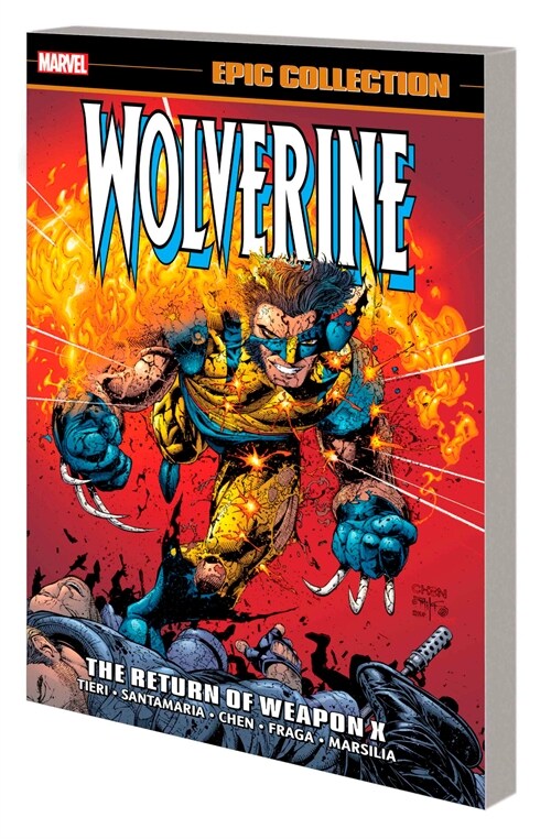WOLVERINE EPIC COLLECTION: THE RETURN OF WEAPON X (Paperback)