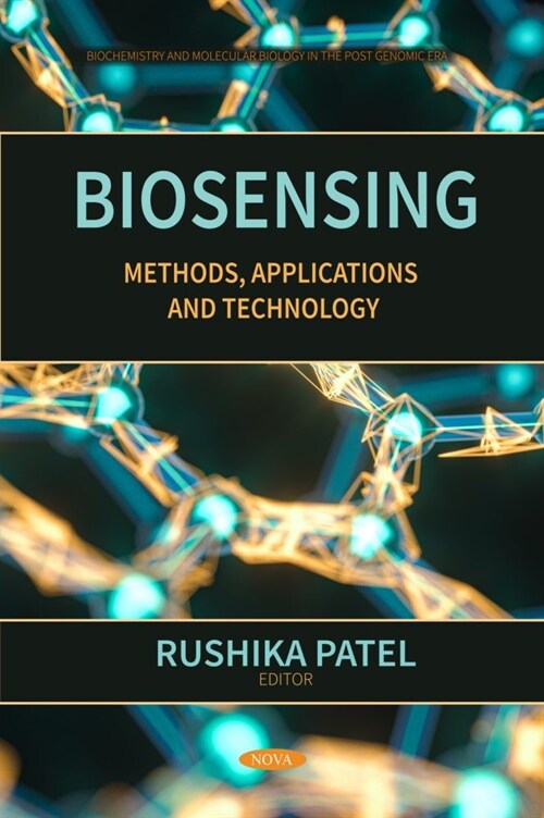Biosensing: Methods, Applications and Technology (Paperback)