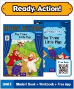 Ready Action Level 2 : The Three Little Pigs (Student Book + App QR + Workbook)