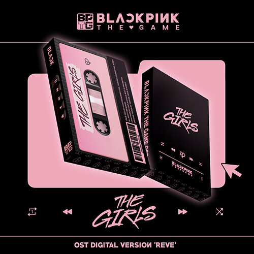 블랙핑크 (BLACKPINK) - 블랙핑크 더 게임 OST [THE GIRLS] Reve ver. (DIGITAL VERSION) [BLACK]