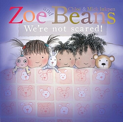Zoe and Beans: Were Not Scared! (Board Book, Illustrated ed)
