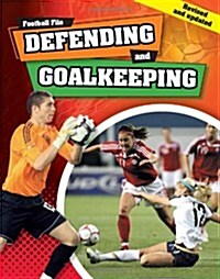 Defending and Goalkeeping (Paperback)
