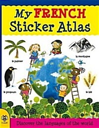 My French Sticker Atlas (Paperback)